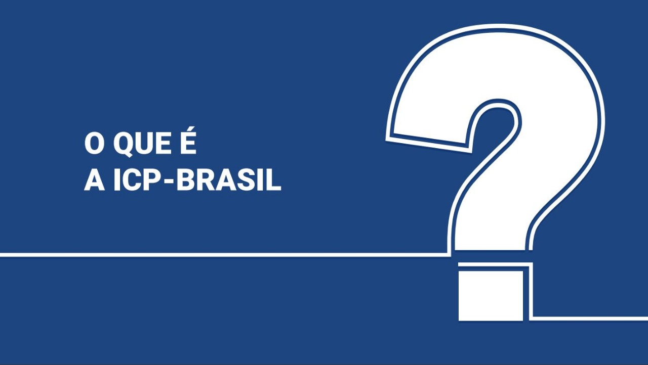 Oque é ICP-BRASIL